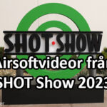 Alla airsoftvideor från SHOT Show 2023